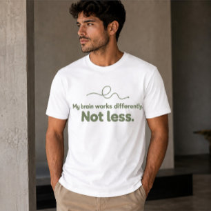 Mijn brein werkt anders, niet minder ADHD T-shirt
