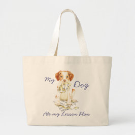 Mijn Brittany Ate My Lesson Plan Grote Tote Bag