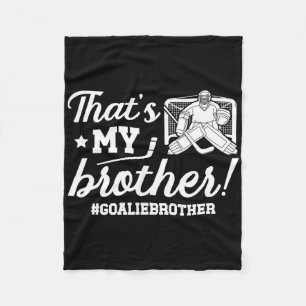 Mijn broer hockey doelman broer van een hockey kee fleece deken
