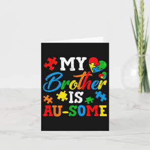 Mijn broer is au-some autisme bewustzijn maand sup kaart