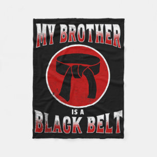 Mijn broer is een Black Belt Martial Arts T-shirt  Fleece Deken
