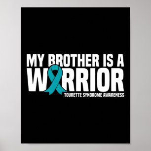 Mijn broer is een Warrior Tourette Syndrome Awaren Poster