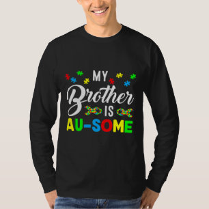 Mijn broer is Geweldige Autisme Autisme Awarenes v T-shirt