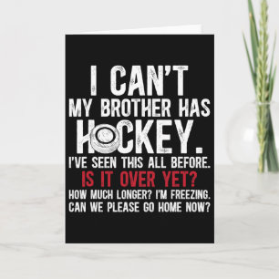 Mijn broer is hockeybroer van een hockeyspeler kaart