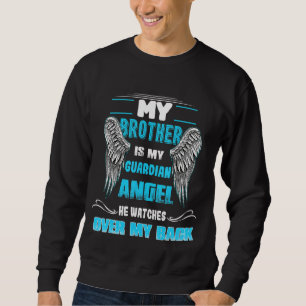 Mijn broer is mijn Guardian Angel. Hij kijkt over Trui
