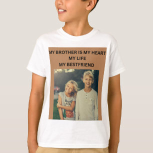 MIJN BROER IS MIJN HART MIJN LEVEN MIJN BESTE VRIE T-SHIRT