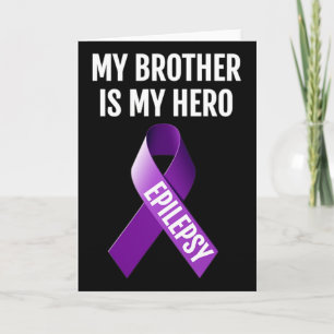 Mijn broer is mijn held Epilepsie bewustzijn T-shi Kaart