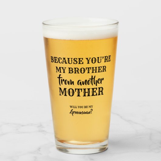 Mijn broer - Sweet Groomsman voorstel Glas (Voorkant gevuld)