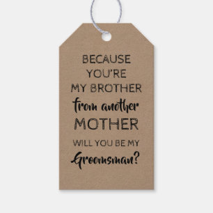 Mijn broer - Vrolijke en mooie Groomsman voorstel Cadeaulabel