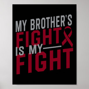 Mijn broers gevecht is mijn gevecht tegen sikkelce poster
