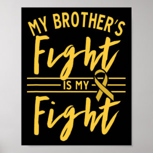 Mijn Broers Strijd Is Mijn Strijd Kinderkanker Aw Poster