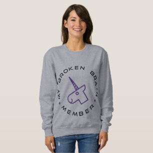 Mijn Broken Brain Member Sweatshirt