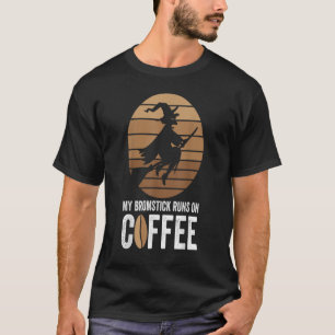 Mijn broomstick loopt op koffie-halloween witch fl t-shirt