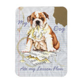 Mijn Bulldog Ate Mijn Lesson Plan Magneet (Verticaal)