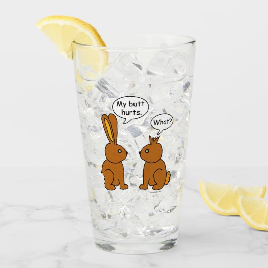 Mijn Butt Hurts. -Wat? Glas (Voorkant ijs)