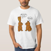 Mijn Butt Hurts. - Wat? T-shirt (Voorkant)