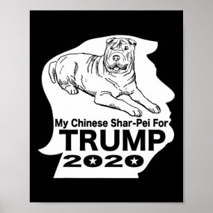 Mijn Chinese Shar-pei Voor Trump Tee T Shirt Poster