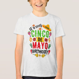 Mijn Cinco de Mayo Birthday Funny Cinco de Mayo Tri-Blend Shirt