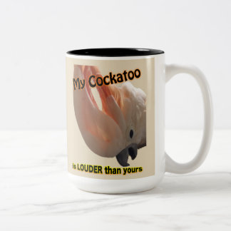 Mijn cockatoo is LOUDER dan die van jou. Tweekleurige Koffiemok