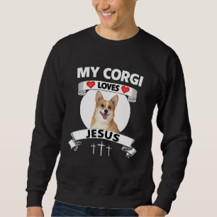 Mijn Corgi Loves Jezus Christelijke Familie Welshe Trui
