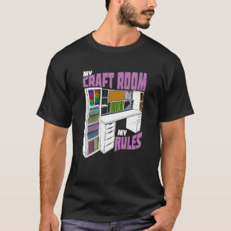 Mijn Craft Room Mijn Rules Scrapbooker T-shirt