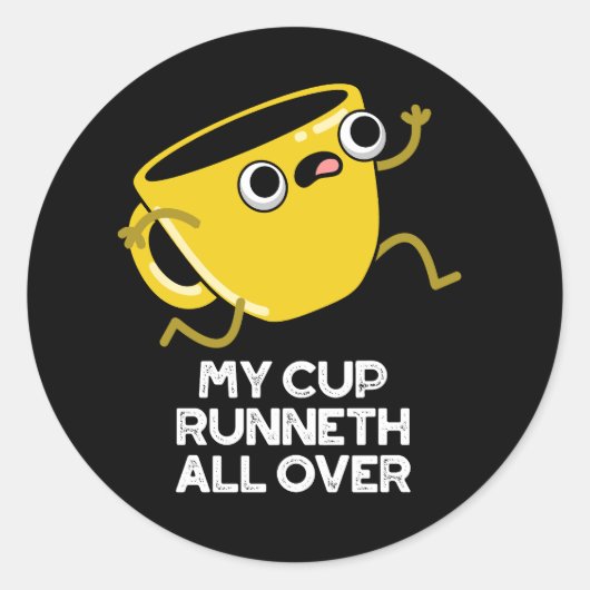 Mijn Cup Runnet All Over Grappige Bijbel Pun Donke Ronde Sticker (Voorkant)