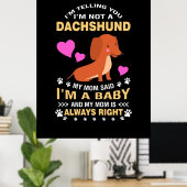 Mijn Dachshund is mijn Baby Poster (Thuiskantoor)