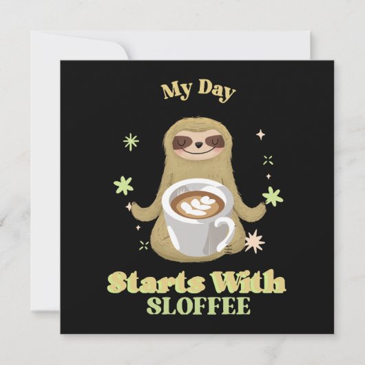Mijn dag begint met sloffee (Voorkant)