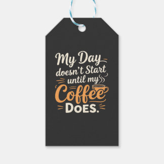 Mijn dag begint pas als mijn koffie het doet cadeaulabel