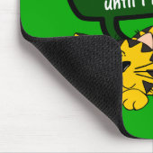 Mijn dag ging geweldig tot ik je zag muismat (Hoek)