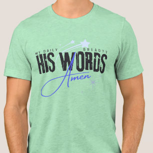Mijn Dagelijkse Brood - Zijn Woord - God Christeli Tri-Blend Shirt
