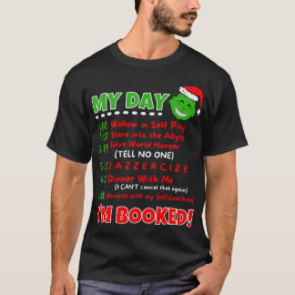 Mijn dagschema Ik heb kerst 20 geboekt T-shirt