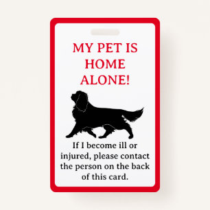 Mijn dichter, Dog is Home Alone Card Sleutelhanger Badge