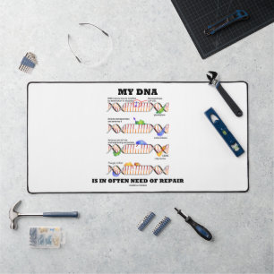 Mijn DNA heeft vaak behoefte aan reparatie-DNA-Hum Bureaumat