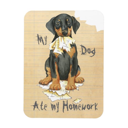 Mijn Doberman Ate Mijn Homework Magneet (Verticaal)
