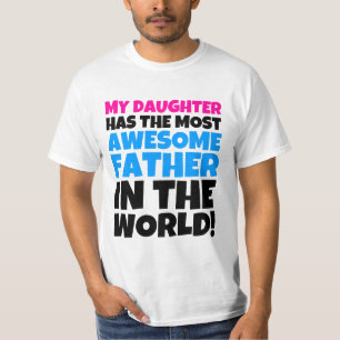 Mijn dochter heeft de Geweldige vader T-shirt