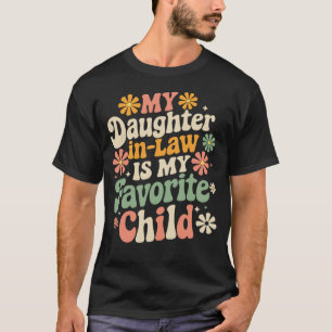 Mijn dochter in de wet is mijn favoriete kinderwag t-shirt