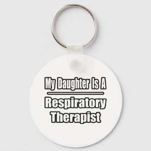 Mijn dochter is een ademhalingstherapie sleutelhanger