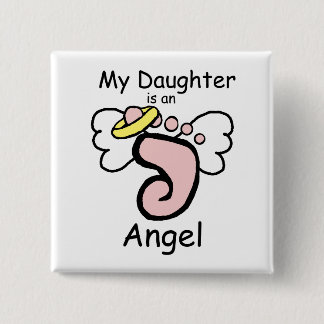 Mijn dochter is een Angel Pin Vierkante Button 5,1 Cm