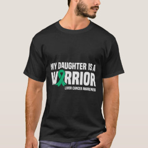 Mijn dochter is een krijger groene lint leverkanke t-shirt