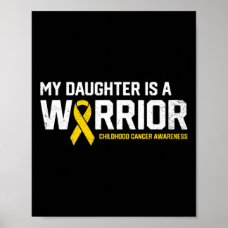 Mijn dochter is een Warrior Childhood Cancer Aware Poster
