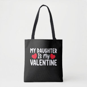 Mijn dochter is mijn Valentijn Moeder Vader Liefde Draagtas