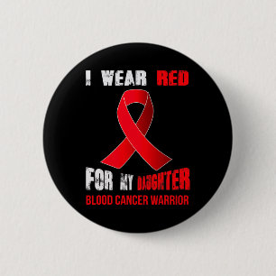 MIJN DOCHTER - MIJN BLOEDKANKER KRIJGER RONDE BUTTON 5,7 CM
