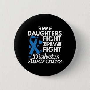 Mijn dochters gevecht is mijn gevecht diabetes typ ronde button 5,7 cm