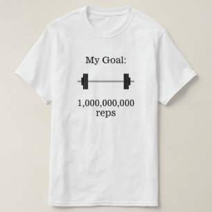 "Mijn doel: 1.000.000.000 reps" + Barbell T-shirt