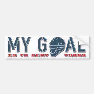 Mijn doel is je te ontkennen, Lacrosse Bumpersticker