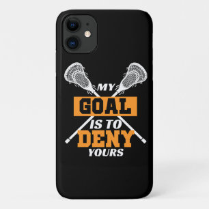 Mijn doel is om die van jou te ontkennen Lacrosse iPhone 11 Hoesje