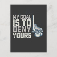 Mijn doel is om het jouwe te ontkennen Hockey Vint