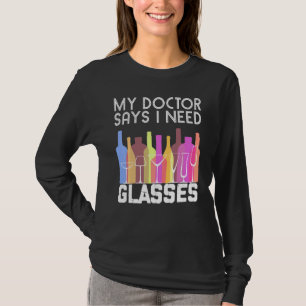 Mijn dokter zegt dat ik een glaasje wijn grap Humo T-shirt