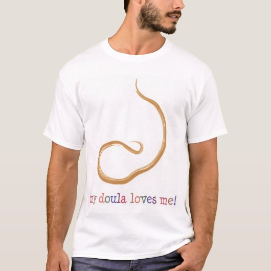 Mijn doula houdt van me! t-shirt (Voorkant)